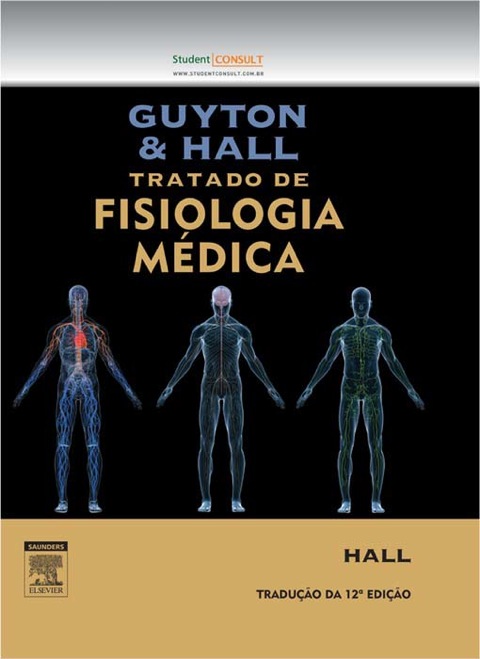 Guyton E Hall Tratado De Fisiologia MÃ©dica 