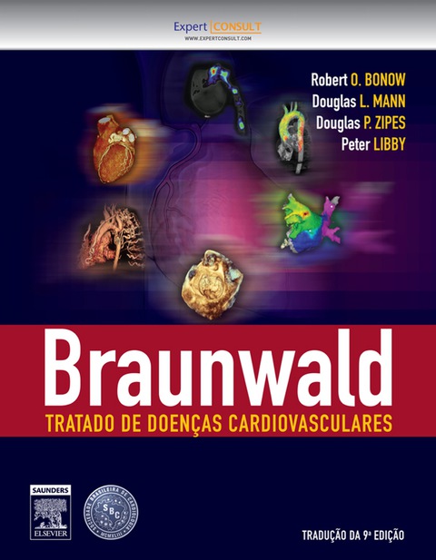 Braunwald Tratado de DoenÃ§as Cardiovasculares 