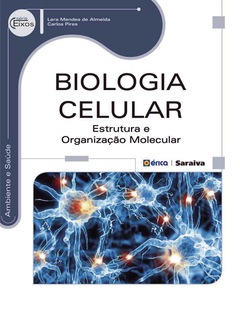 Capa do livro Biologia celular: estrutura e organização molecular