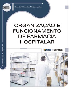 Capa do livro Organização e funcionamento de farmácia hospitalar