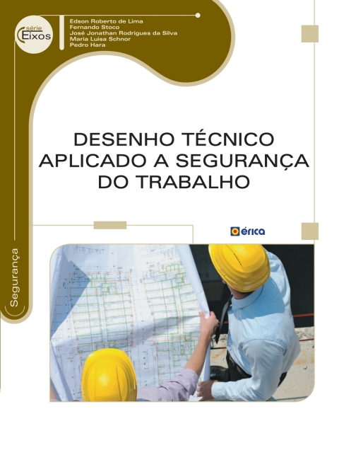 Desenho técnico aplicado à segurança do trabalho