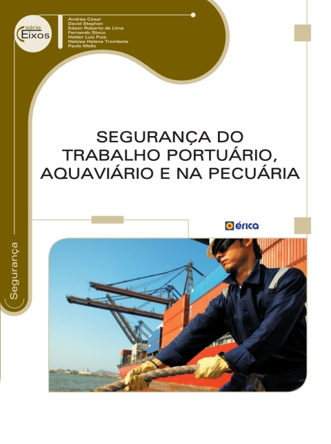 Segurança do trabalho portuário, aquaviário e na pecuária