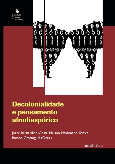 Decolonialidade e pensamento afrodiaspórico - Minha Biblioteca