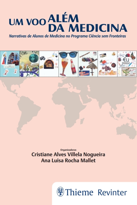 Cover image for book Um Voo Além da Medicina: Narrativas de Alunos de Medicina no Programa Ciência sem Fronteira