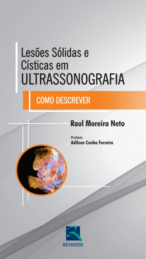 Cover image for book Lesões Sólidas e Císticas em Ultrassonografia: Como Descrever