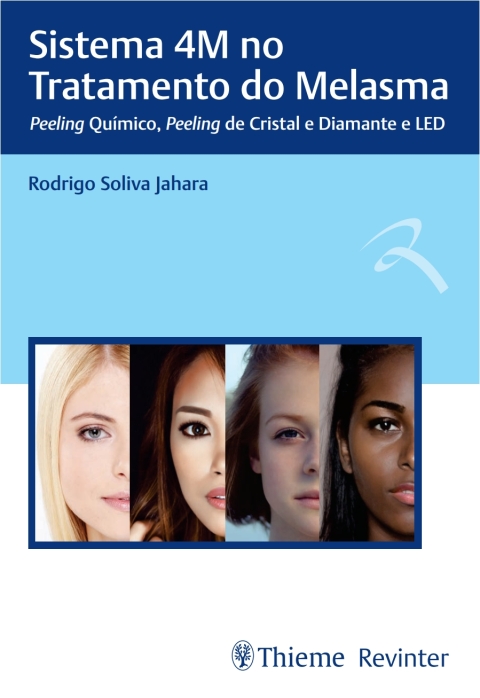 Cover image for book Sistema 4M no Tratamento do Melasma: Peeling Químico, Peeling de Cristal e Diamante e LED