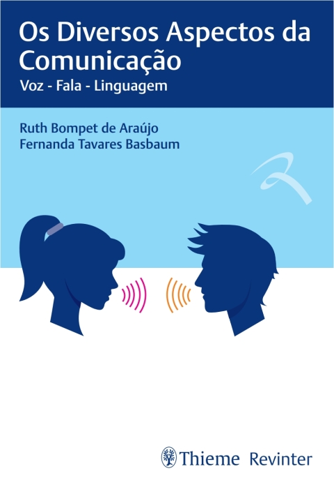 Cover image for book Os Diversos Aspectos da Comunicação: Voz – Fala – Linguagem