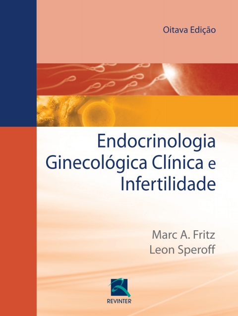 Cover image for book Endocrinologia Ginecologia Clínica e Infertilidade