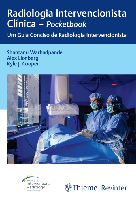 Cover image for book Radiologia Intervencionista Clínica - Pocketbook: Um Guia Conciso de Radiologia