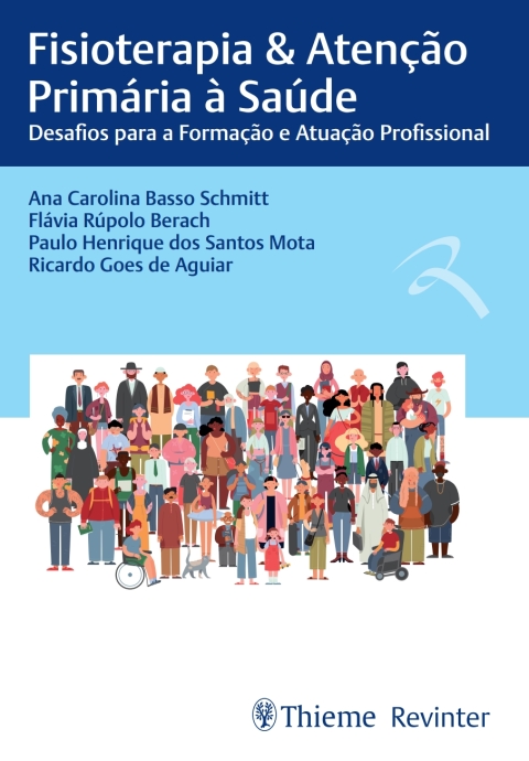 Cover image for book Fisioterapia & Atenção Primária à Saúde: Desafios para a Formação e Atuação Profissional