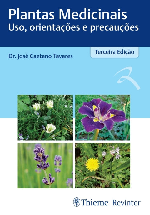 Cover image for book Plantas Medicinais: Uso, Orientações e Precauções