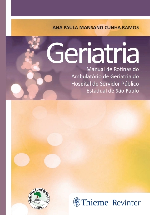 Cover image for book Geriatria:  Manual de Rotinas do Ambulatório de Geriatria do Hospital do Servidor Público Estadual de São Paulo