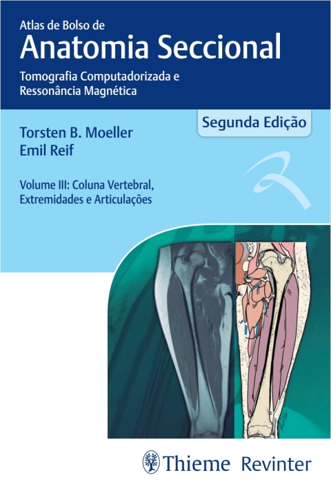 Cover image for book Atlas de Bolso de Anatomia Seccional: Tomografia Computadorizada e Ressonância Magnética Vol.III