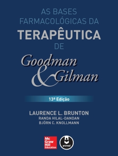 Capa do livro As bases farmacológicas da terapêutica de Goodman e Gilman