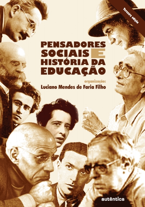 Pensadores sociais e história da educação