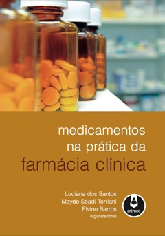 Capa do livro Medicamentos na prática da farmácia clínica