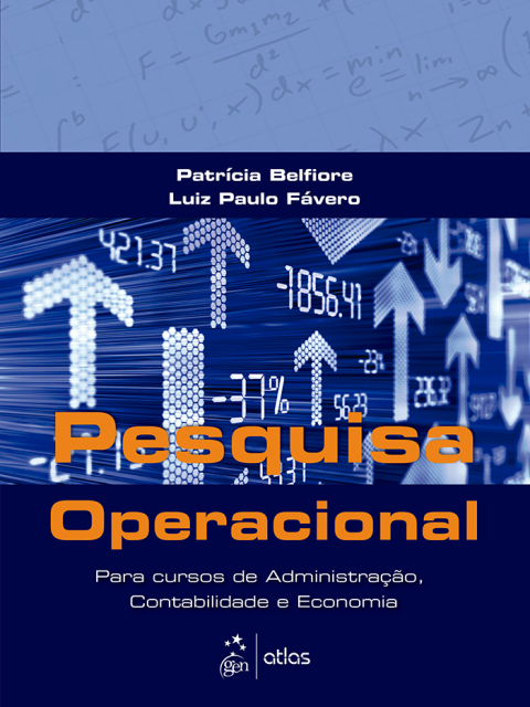 Pesquisa operacional para cursos de administração, contabilidade e economia