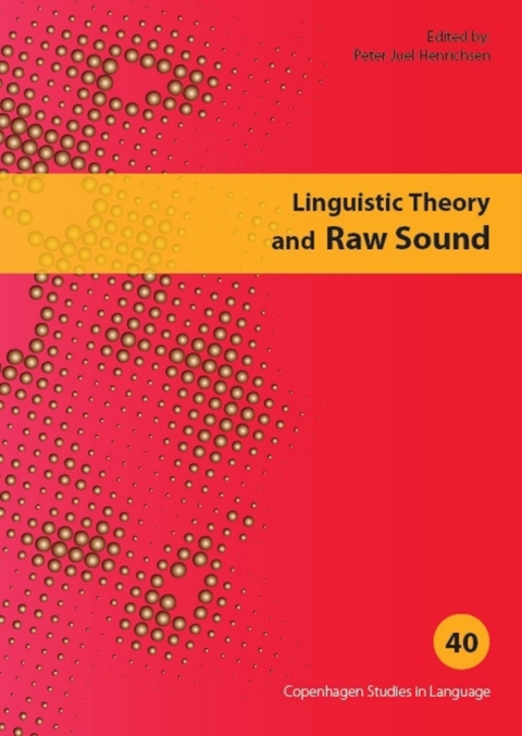 Cover image for book Linguistic Theory And Raw Sound