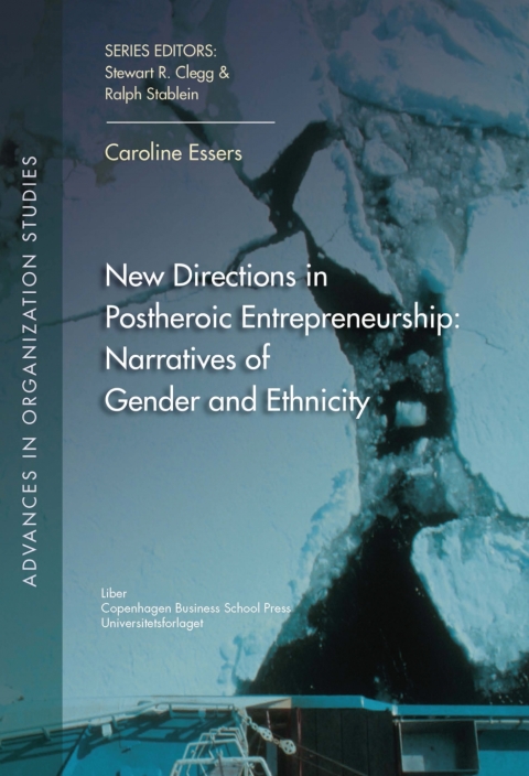 Cover image for book New Directions in Postheroic Entrepreneurship