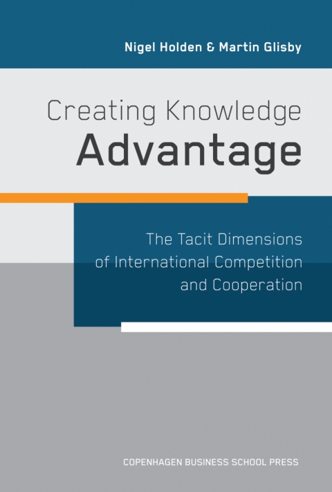 Cover image for book Creating Knowledge Advantage