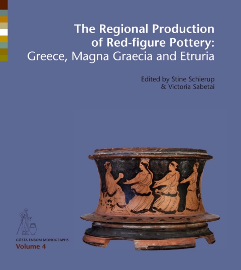 Cover image for book The Regional Production of Red Figure Pottery