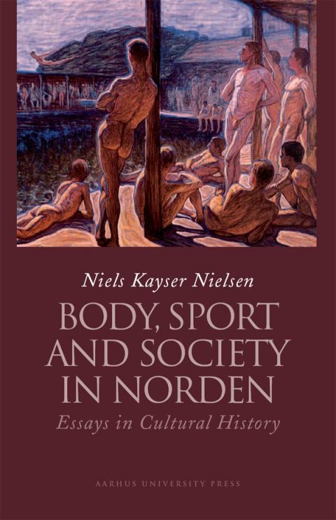Cover image for book Body, Sport and Society in Norden