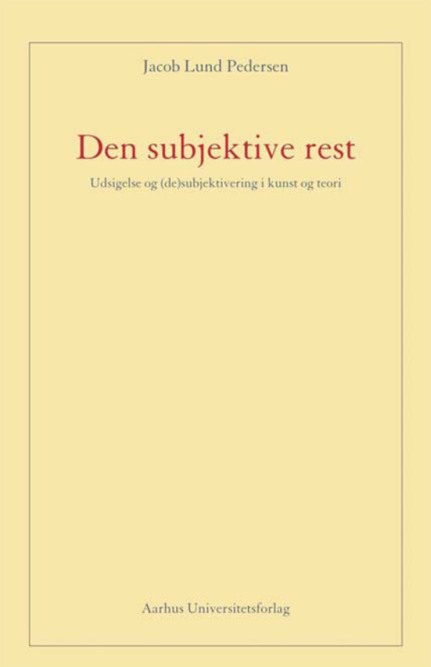 Cover image for book Den subjektive rest