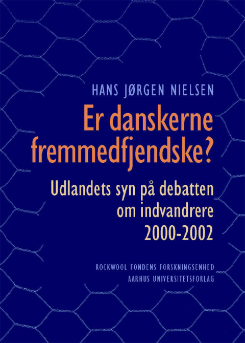 Cover image for book Er danskerne fremmedfjendske?