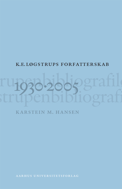 Cover image for book K. E. Logstrups forfatterskab