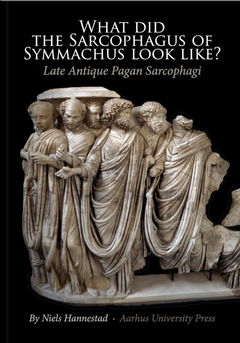 Cover image for book What did the Sarcophagus of Symmachus look like?