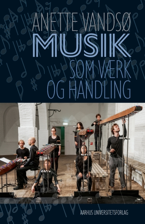 Cover image for book Musik som værk og handling