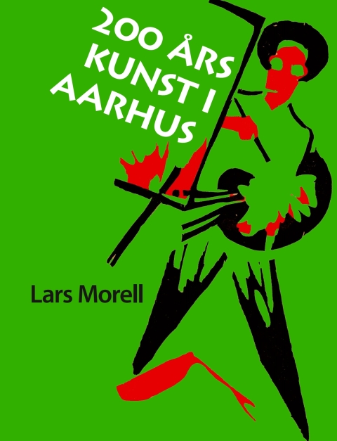 Cover image for book 200 års kunst i Aarhus