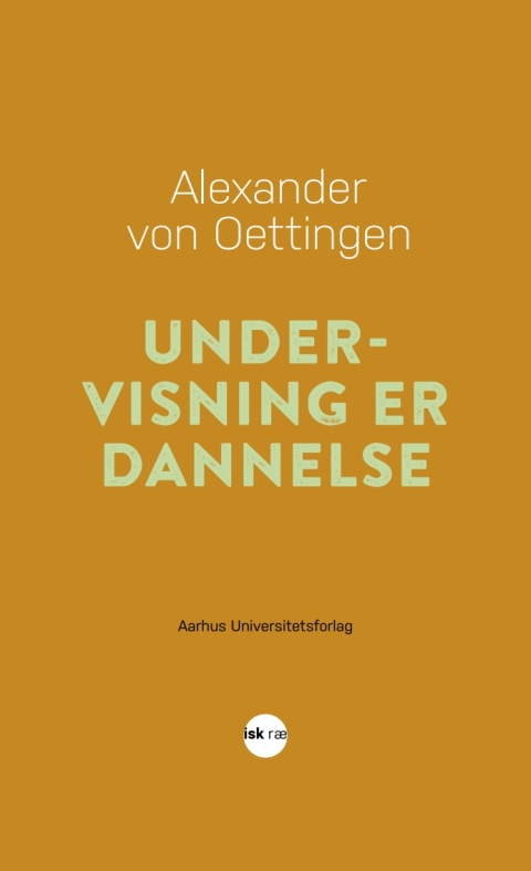 Cover image for book Undervisning er dannelse