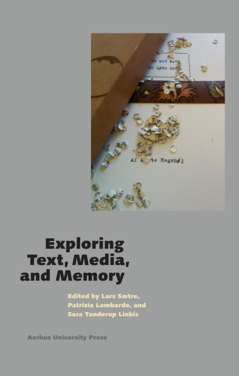 Cover image for book Exploring Text, Media, and Memory