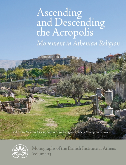 Cover image for book Ascending and descending the Acropolis