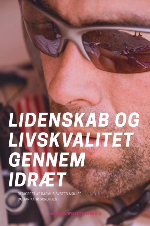 Cover image for book Lidenskab og livskvalitet gennem idræt