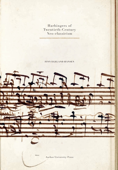 Cover image for book Harbingers of Twentieth-Century Neo-classicism