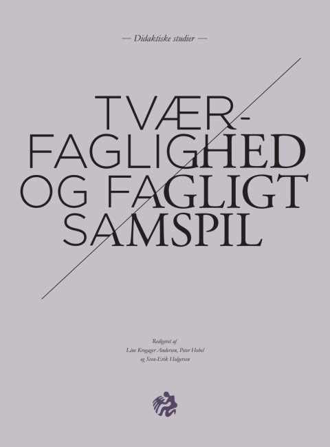 Cover image for book Tværfaglighed og fagligt samspil