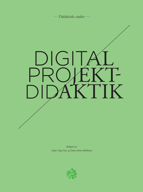 Cover image for book Digital projektdidaktik