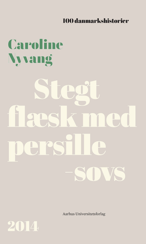 Cover image for book Stegt flæsk med persillesovs