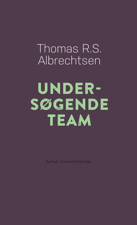 Cover image for book Undersøgende team