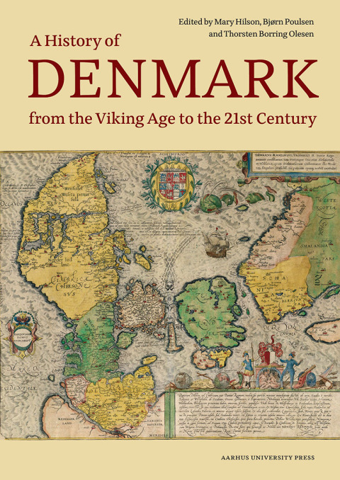 Cover image for book A History of Denmark from the Viking Age to the 21st Century