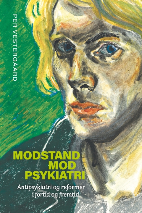 Cover image for book Modstand mod psykiatri