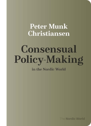 Consensual Policy-Making in the Nordic World