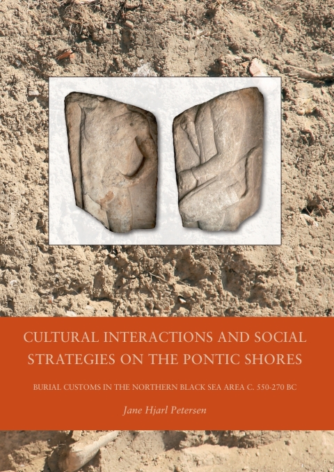 Cover image for book Cultural Interactions and Social Strategies on the Pontic Shores
