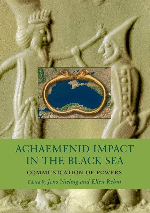 Cover image for book Achaemenid Impact in the Black Sea