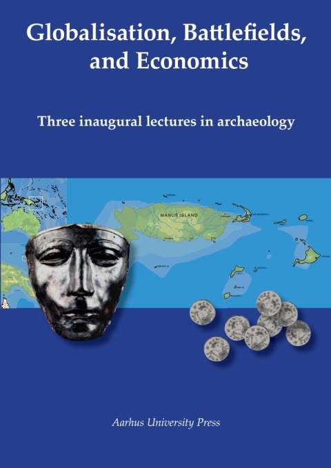 Cover image for book Globalisation, Battlefields and Economics