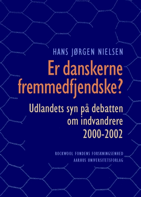 Cover image for book Er danskerne fremmedfjendske?