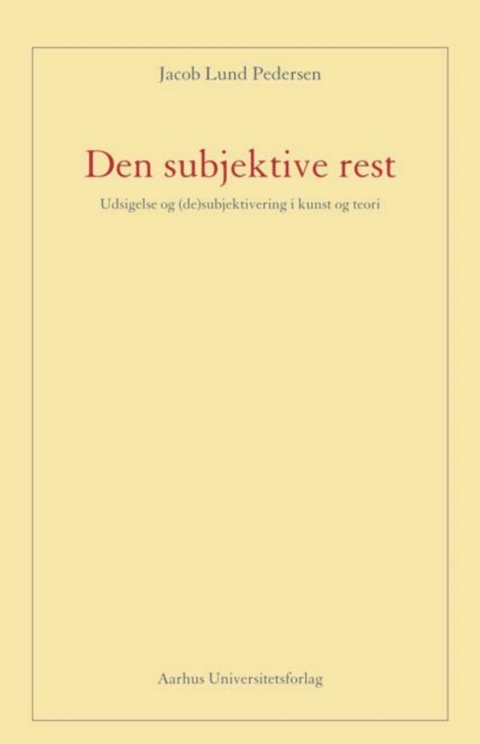 Cover image for book Den subjektive rest