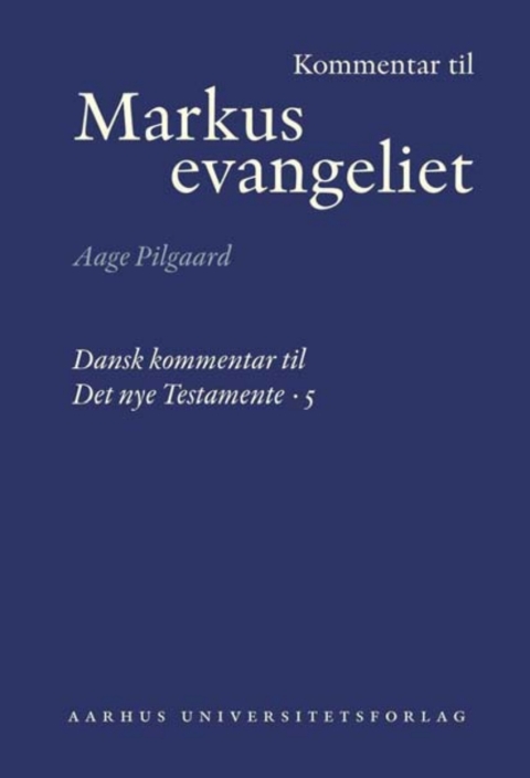 Cover image for book Kommentar til Markusevangeliet